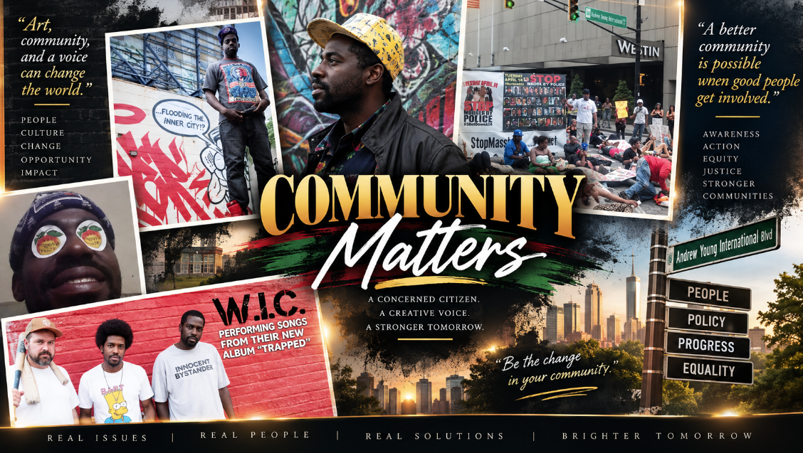 Community Matters — Tripoli in the community, at demonstrations, performing and creating art across Atlanta